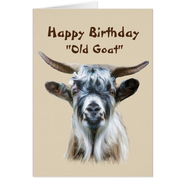 Funny Birthday Over the Hill Old Goat Humour (Front)