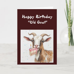 Funny Birthday Over the Hill Old Goat Humour Card