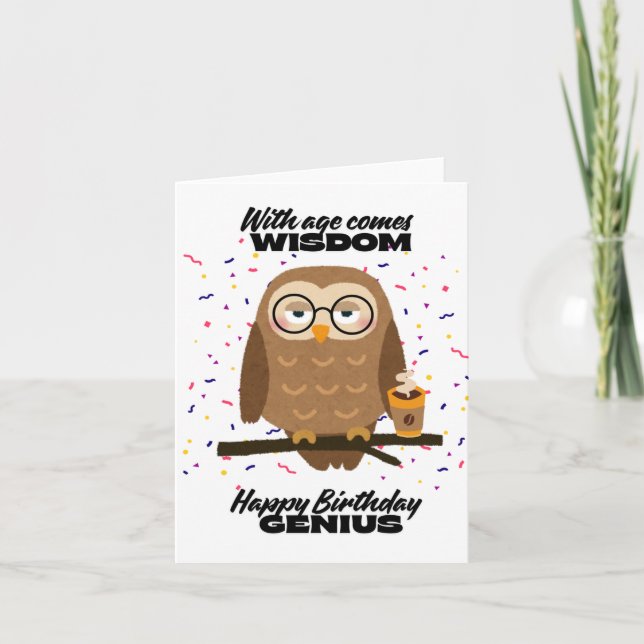 Funny Birthday Owl Coffee Genius Wisdom Card (Front)