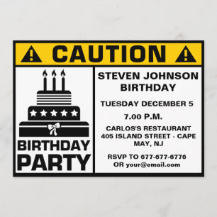 Funny Birthday Party Caution Signboard Invitation