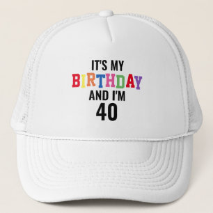 Funny Birthday Quote Custom Age Colourful Trucker Hat