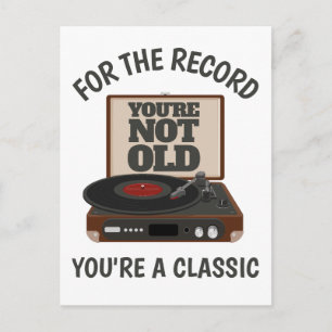 Funny Birthday Retro Humour You're a classic Vinyl Postcard
