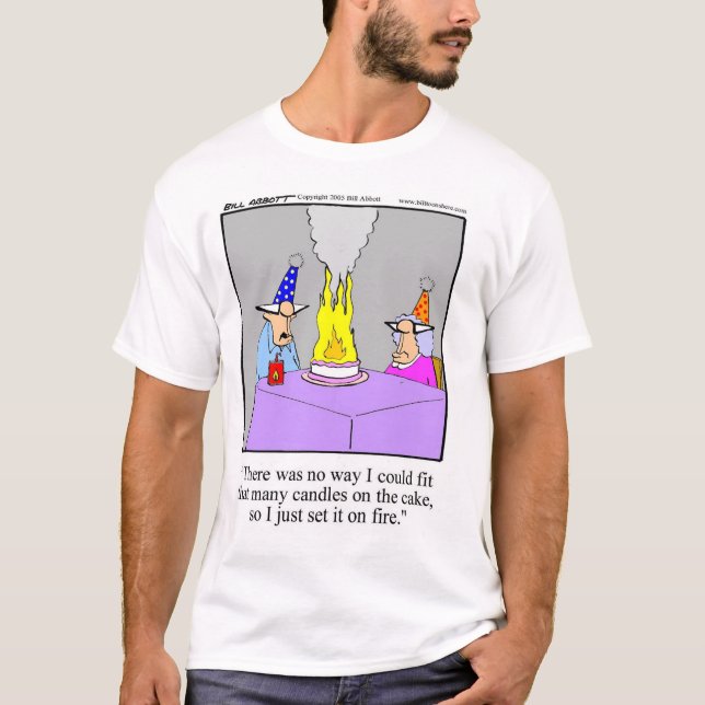 Funny Birthday T-Shirt (Front)