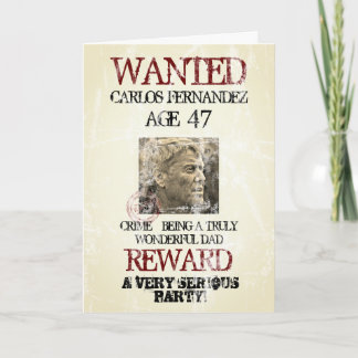 Funny Birthday Vintage Retro Humour Wanted Photo Card