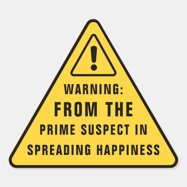 Funny Birthday Warning | Yellow Humor Sign Triangle Sticker (Front)