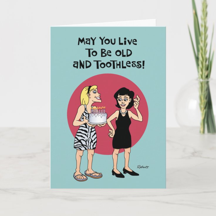 Funny Birthday Wish for Female Friend Card | Zazzle