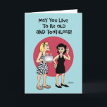 Funny Birthday Wish for Sister Card<br><div class="desc">Funny Birthday Greeting Card for sister,  female friend or BFF</div>
