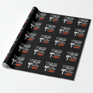 Funny Black Belt Humour Taekwondo Jiu Jitsu Karate Wrapping Paper