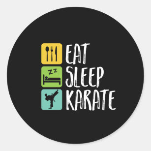 Funny Black Belt Martial Arts Eat Sleep Karate Classic Round Sticker