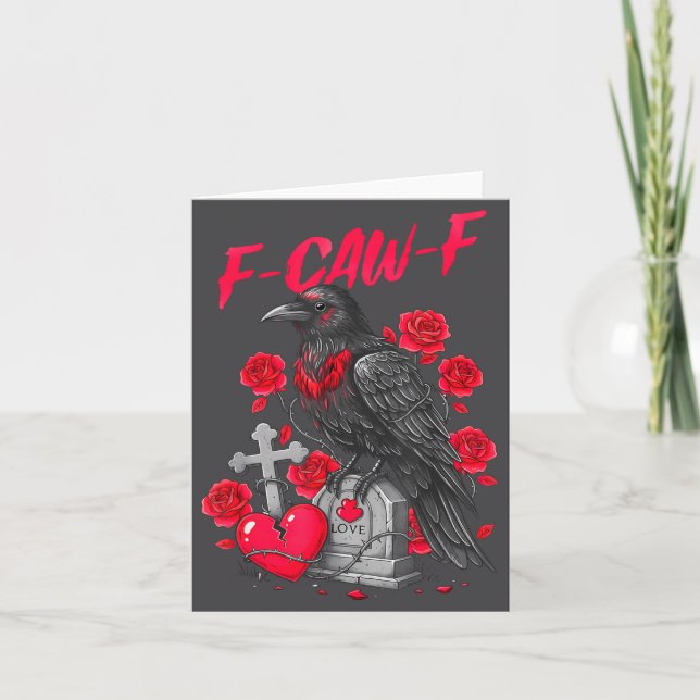 Funny Black Bird F-caw-f Anti Valentines Day Singl Card (Front)