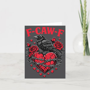 Funny Black Bird F-caw-f Anti Valentines Day Singl Card