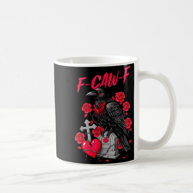 Funny Black Bird F-caw-f Anti Valentines Day Singl Coffee Mug (Right)
