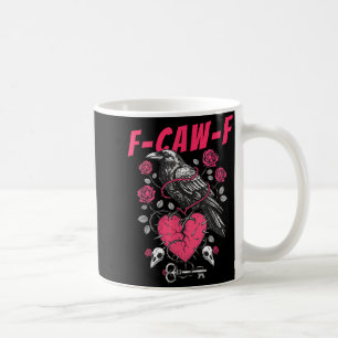 Funny Black Bird F-caw-f Anti Valentines Day Singl Coffee Mug