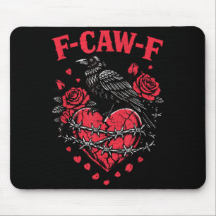 Funny Black Bird F-caw-f Anti Valentines Day Singl Mouse Mat