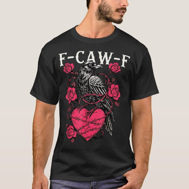 Funny Black Bird F-caw-f Anti Valentines Day Singl T-Shirt (Front)