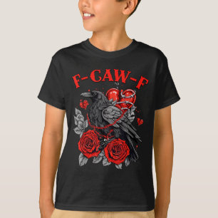 Funny Black Bird F-caw-f Anti Valentines Day Singl T-Shirt