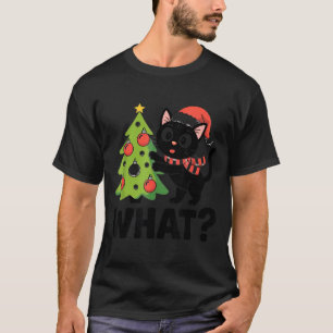 Funny Black Ca Pushing Christmas Tree Over Cat Wha T-Shirt