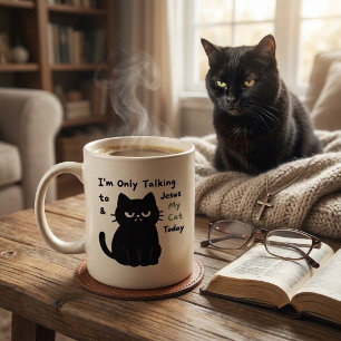 Funny Black Cat and Christian Faith Sarcastic Coffee Mug
