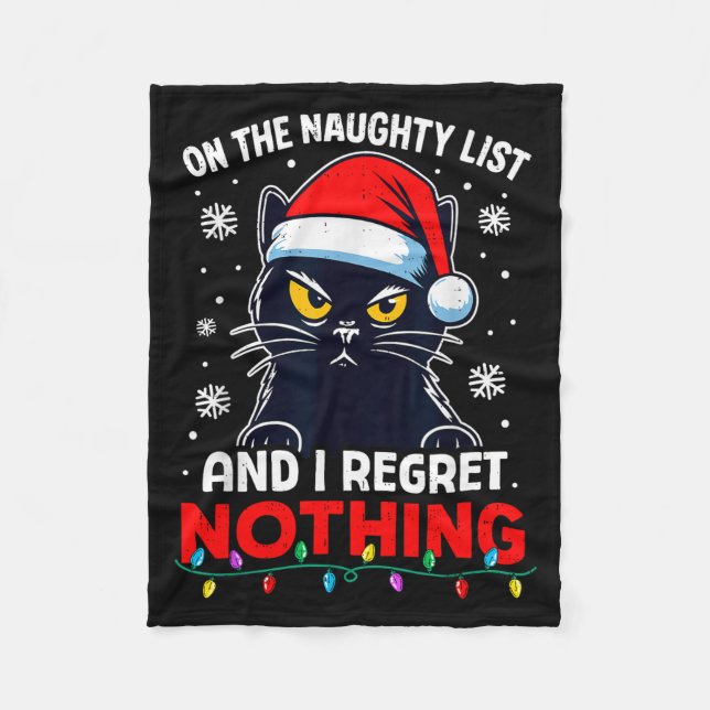 Funny Black Cat Christmas I Regret Nothing Cats Lo Fleece Blanket (Front)