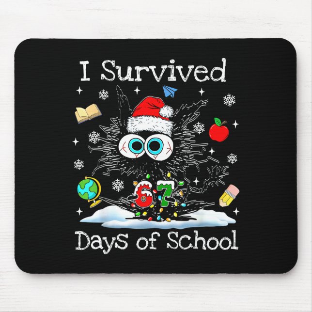 Funny Black Cat Christmas I Survived 67 Days Of Sc Mouse Mat (Front)