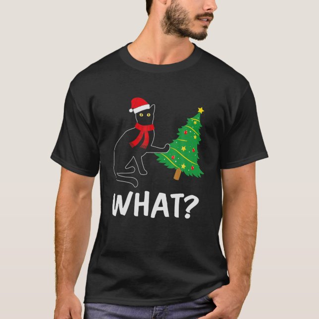 Funny Black Cat Christmas Tree Over Cat What T-Shirt (Front)