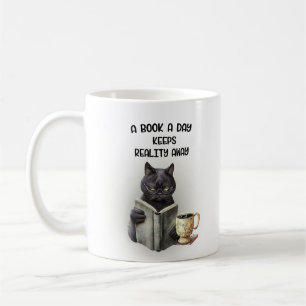 Funny Black Cat Coffee Book Day Keeps Reality Away Mug