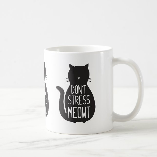 Funny Black Cat Don't Stress Meowt Coffee Mug (Right)