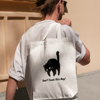 Funny Black, Cat Don't Touch This Bag 