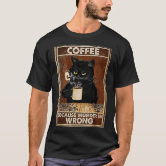 Funny Black Cat Drinks Coffee T-Shirt