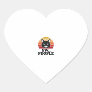 Funny Black Cat Ew People Retro Sunset T-Shirt Des Heart Sticker