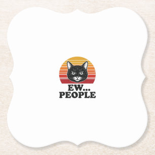 Funny Black Cat Ew People Retro Sunset T-Shirt Des Paper Coaster