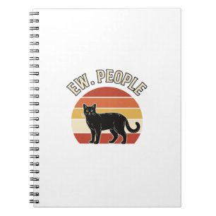 Funny Black Cat Ew People Vintage Retro Design_1 Notebook