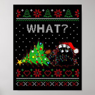 Funny Black Cat Gift Pushing Christmas Tree Over C Poster