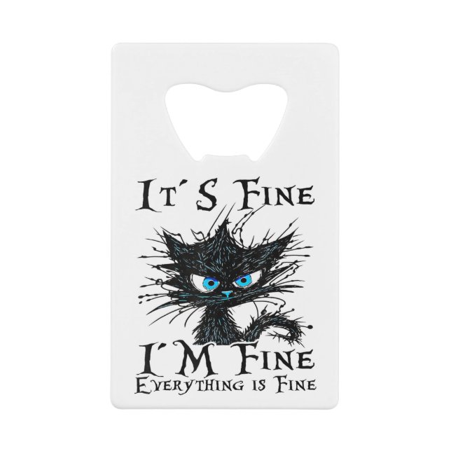 Funny Black Cat It's Fine I'm Fine Everything Is F (Front)