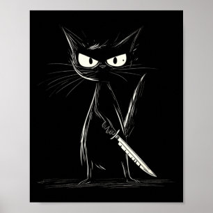 Funny Black Cat Murderous Cat With Knife Cats Fans Poster