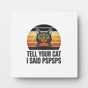 Funny Black Cat Pspsps Vintage Sunset Design_1 Plaque