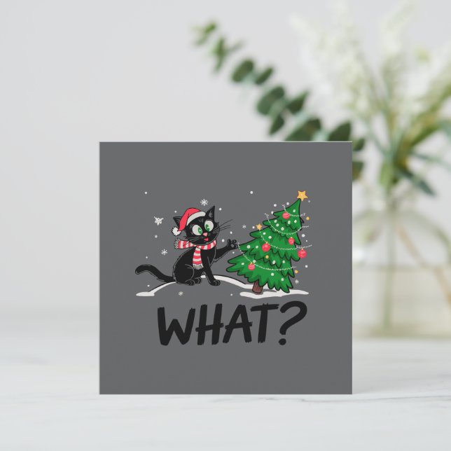 Funny Black Cat Pushing Christmas Tree Cat What? Holiday Card (Standing Front)