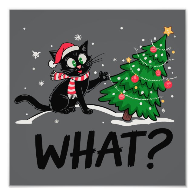 Funny Black Cat Pushing Christmas Tree Cat What? Photo Print (Front)