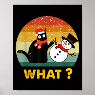 Funny Black Cat Pushing Snowman Xmas Winter Costum Poster