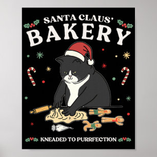 Funny Black Cat Santa Claus Bakery Kneaded To Purr Poster