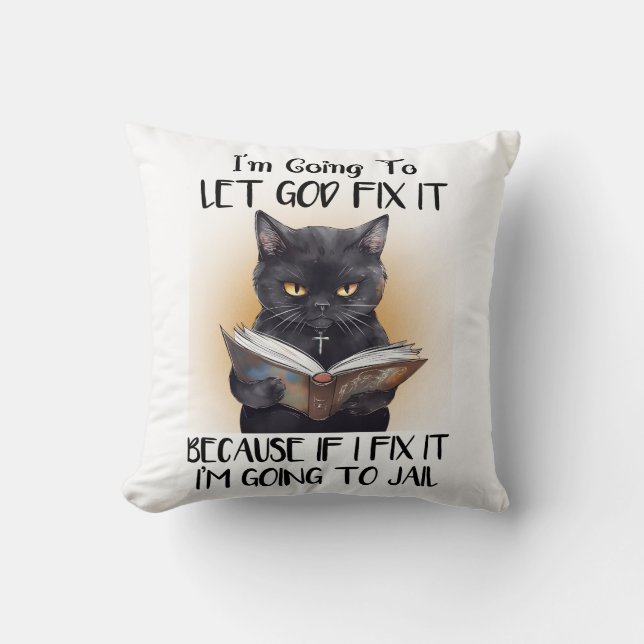 Funny Black Cat Saying Cushion (Front)