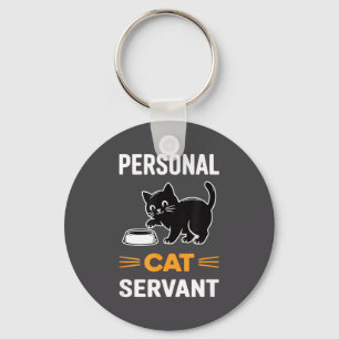 Funny Black Cat Servant Of Tiny Furry Overlord  Key Ring