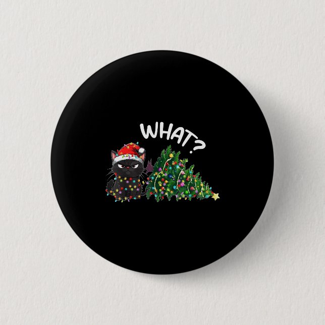 Funny Black Cat What_ Christmas Tree Funny Cat Lov 6 Cm Round Badge (Front)
