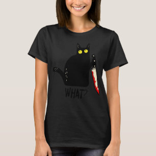 Funny Black Cat What Holding Bloody Knife Men Wome T-Shirt