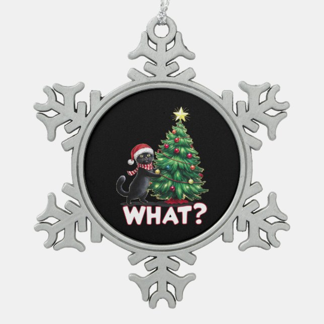 Funny Black Cat What Xmas Christmas Tree Snowflake Pewter Christmas Ornament (Front)