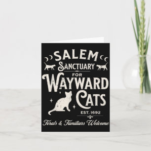 Funny Black Cats Witch Salem Sanctuary For Wayward Card