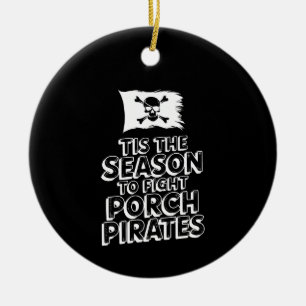 Funny Black Christmas - Anti Porch Pirate Ceramic Tree Decoration
