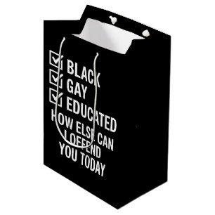 Funny Black Gay Pride Support LGBTQ Rights Medium Gift Bag