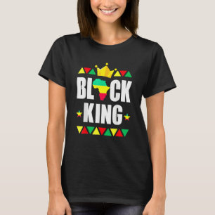 Funny Black King Black Power Black History Month T-Shirt