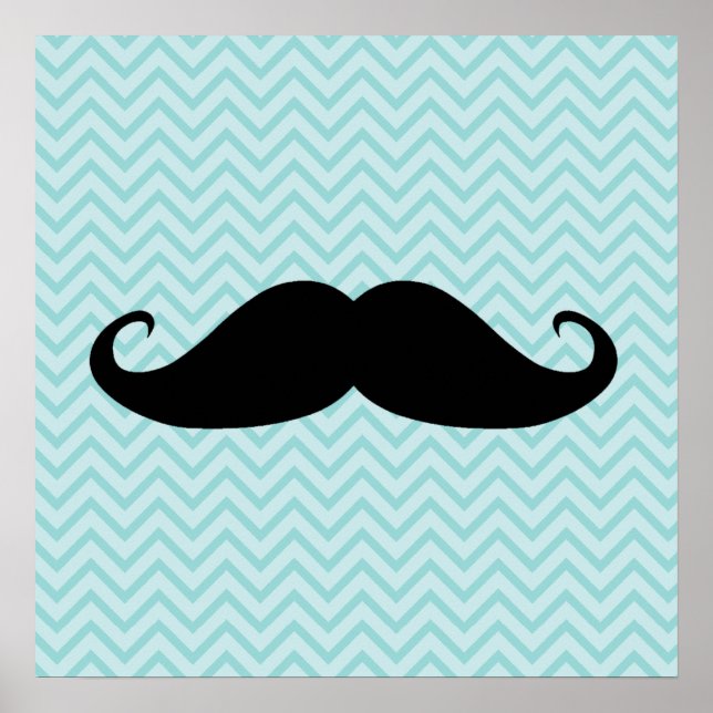 Funny Black Moustache And Blue Chevron Pattern Poster (Front)